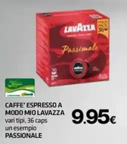 Superconti Caffè espresso a modo mio Lavazza Passionale offerta