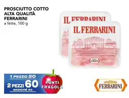 Esselunga Prosciutto cotto Ferrarini offerta