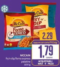 PRO7 Supermercati McCain fry'n dip/forno express patatine offerta