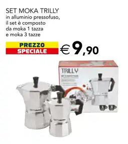 Esselunga Set moka Trilly offerta