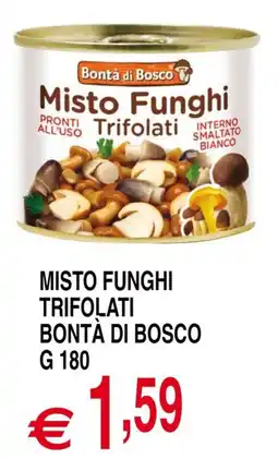 Centro Oceano Misto Funghi Trifolati Bontà di Bosco offerta