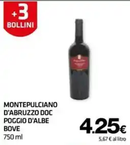 Superconti Montepulciano d'Abruzzo DOC Poggio d'Albe Bove offerta