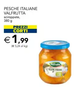 Esselunga Pesche italiane Valfrutta offerta