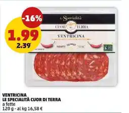 PENNY Ventricina Le Specialità Cuor di Terra offerta