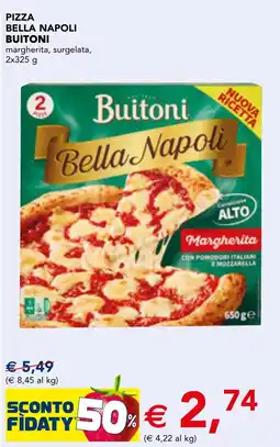 Esselunga Pizza Bella Napoli Buitoni offerta