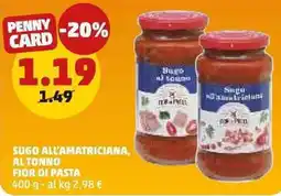 PENNY Sugo all'amatriciana, al tonno fior di pasta offerta