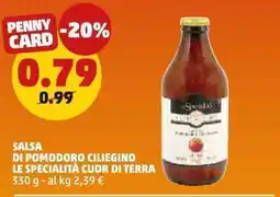 PENNY Salsa di pomodoro ciliegino Le specialità cuor di terra offerta