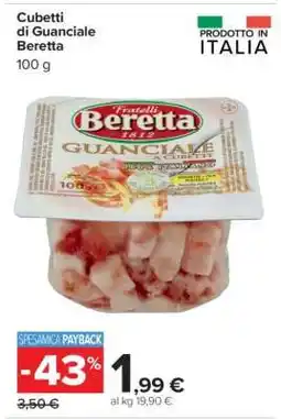 Carrefour Cubetti di Guanciale Beretta offerta