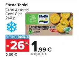 Carrefour Frosta Tortini offerta