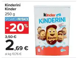 Carrefour Kinderini Kinder offerta