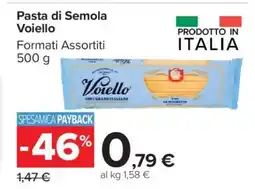 Carrefour Pasta di Semola Voiello offerta