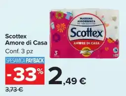 Carrefour SCOTTEX Amore di Casa offerta
