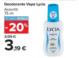 Carrefour DEODORANTE VAPO LYCIA offerta
