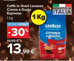 Carrefour Caffè in Grani Lavazza Crema e Gusto Espresso offerta