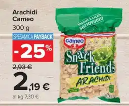 Carrefour Arachidi Cameo offerta