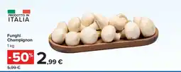 Carrefour Funghi Champignon offerta