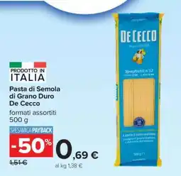 Carrefour PASTA DI SEMOLA DI GRANO DURO DE CECCO offerta