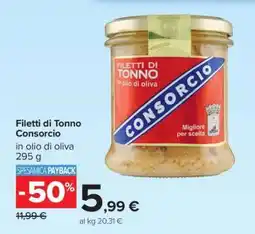 Carrefour FILETTI DI TONNO CONSORCIO offerta