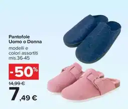 Carrefour Pantofole Uomo o Donna offerta