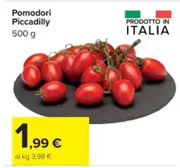 Carrefour Pomodori Piccadilly offerta