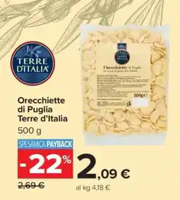 Carrefour Orecchiette di Puglia Terre d’Italia offerta