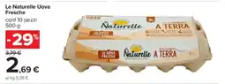 Carrefour Le Naturelle Uova Fresche offerta