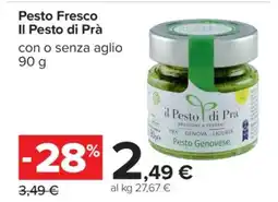 Carrefour Pesto Fresco Il Pesto di Prà offerta