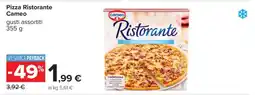 Carrefour PIZZA RISTORANTE CAMEO offerta