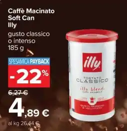 Carrefour Caffè Macinato Soft Can Illy offerta