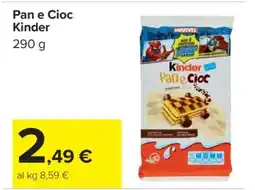Carrefour Pan e Cioc Kinder offerta