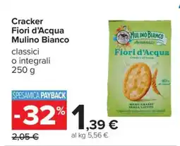 Carrefour CRACKER FIORI D’ACQUA MULINO BIANCO offerta