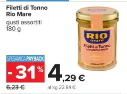 Carrefour FILETTI DI TONNO RIO MARE offerta