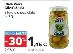 Carrefour OLIVE VERDI OLIVOLÌ SACLÀ offerta