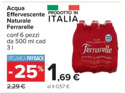 Carrefour Acqua Effervescente Naturale Ferrarelle offerta
