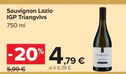 Carrefour Sauvignon Lazio IGP Triangvlvs offerta