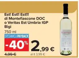 Carrefour Est! Est!! Est!!! di Montefiascone DOC o Veritas Est Umbria IGP Bigi offerta