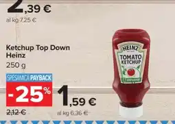 Carrefour Ketchup Top Down Heinz offerta