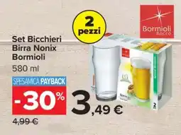Carrefour Set Bicchieri Birra Nonix Bormioli offerta