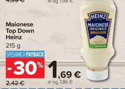 Carrefour Maionese Top Down Heinz offerta