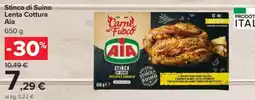 Carrefour Stinco di Suino Lenta Cottura Aia offerta