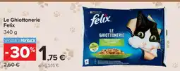 Carrefour Le Ghiottonerie FELIX offerta