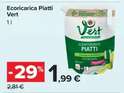 Carrefour Ecoricarica Piatti Vert offerta