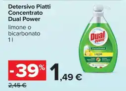 Carrefour Detersivo Piatti Concentrato Dual Power offerta