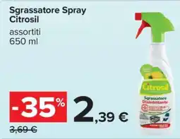 Carrefour Sgrassatore Spray Citrosil offerta