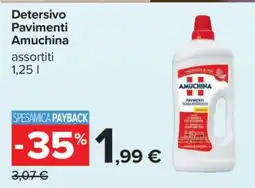 Carrefour Detersivo Pavimenti Amuchina offerta