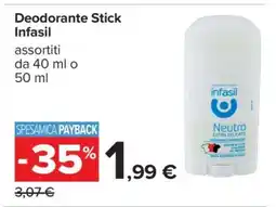 Carrefour Deodorante Stick Infasil offerta