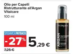 Carrefour Olio per Capelli Ristrutturante all’Argan Vitalcare offerta