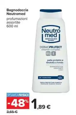 Carrefour Bagnodoccia Neutromed offerta