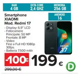 Carrefour Smartphone XIAOMI Mod. Redmi 17 offerta
