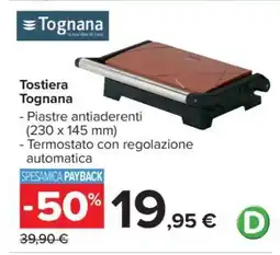 Carrefour Tostiera Tognana offerta